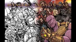 Avengers Infinity War drawing time lapse