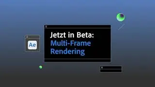 Adobe After Effects: Multiframe-Rendering | Adobe DE