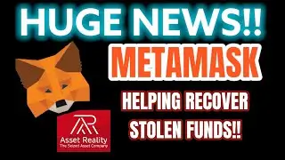METAMASK HELPING USERS RECOVER STOLEN FUNDS! ASSET REALITY PARTNERSHIP