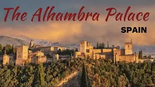 The Alhambra Palace - Spain!