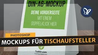 Photoshop-Anleitung: Mockups! Dein Design auf einem Tischaufsteller