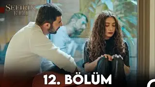 Sefirin Kızı 12. Bölüm (FULL HD)