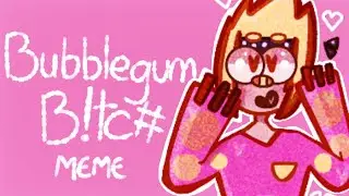 Bubblegum bish animation meme// flipaclip
