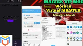 New UPDATE VIRTUAL MASTER Work Magisk Officially - How To Install Follow Step by Step