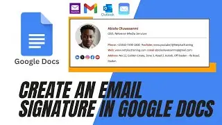How to Create an Email Signature in Google Docs - Complete Tutorial