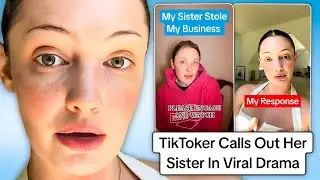 TikToker Called Out By Sister In Wild Wedding Drama