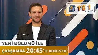 1'E 1 Muhammet Aktaş’ın sunumu ile her Çarşamba 20:45’de Kontv'de