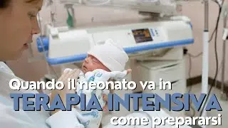 Neonato in terapia intensiva? Cosa devi assolutamente sapere!