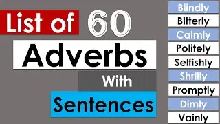 List of adverbs |60 Adverbs in English with example sentences