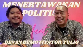 MENERTAWAKAN MOTIVATOR feat DEVAN DEMOTIVATOR YULIO