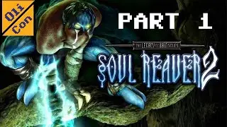 Legacy of Kain Soul Reaver 2 blind playthrough - part 1