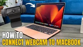 How To Connect Webcam to MacBook | Beginner Friendly | Logitech C920