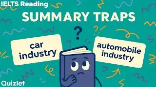IELTS® Reading: Summary Completion - Grammar and Vocabulary Tricks You Need to Know