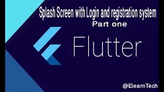 Splash Screen and login and also registration system using  Flutter,MySql Part One