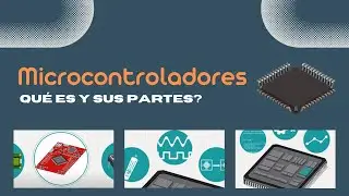 Microcontrolador - Qué es y sus partes en dos minutos