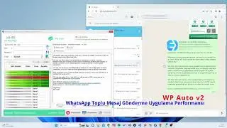 WhatsApp Toplu Mesaj Gönderme Uygulaması (Hızlı, Stabil ve Güncel) Performans Videosu