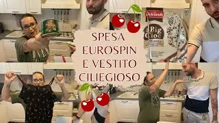 SPESA EUROSPIN E VESTITO CILIEGIOSO | VIDEO SPESA - Eleonora Home