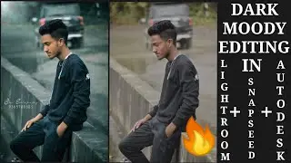 Dark moody editing in Lightroom +  Snapseed+ Autodesk Sketchbook.. Amazing video🔥 ..Don't miss it 🙏🙏