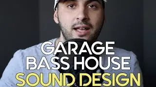 How to Garage Bass House Serum Tutorial