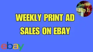 Weekly Print Ad Sales On eBay - May 12th - 18th 2024