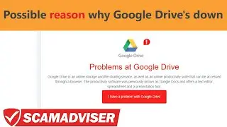 Google Drive down - possible reason why people get  
