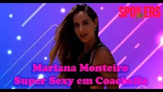 Famosos  - Mariana Monteiro super sexy em Coachella