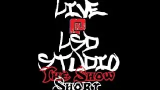 Live @ LSD Studio Short 2