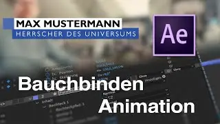 Bauchbinden-Animation in After Effects (Tutorial)