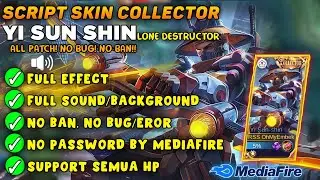 SCRIPT SKIN YI SUN SHIN COLLECTOR Full Efect With Audio - No Password NO BUG NEW PATCH - MLBB