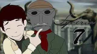 Scud Plays: Syberia | Part 7