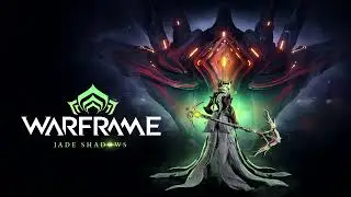 [Warframe] Jade Shadows Ascension Mix