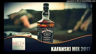 KAFANSKI MIX VOL.1 - DJ ROLEX