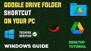 How to Add a Google Drive Folder to Desktop as Shortcut - Full Guide