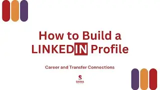 How to Build a LinkedIn Profile