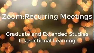 Scheduling Recurring Meetings on Canvas - Zoom