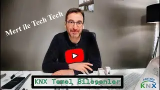 KNX Temel Cihazlar