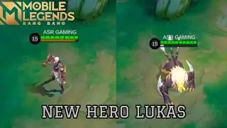 NEW HERO LUKAS: CAN TRANSFORM INTO A BEAST - Skill Showcase