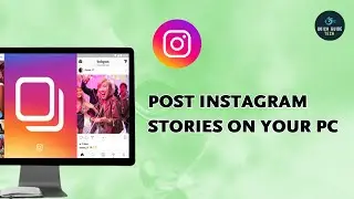 Post Instagram Stories from Your PC or Laptop (2025 No App Method)