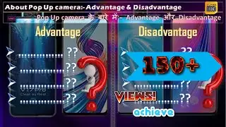 Pop-up camera:- advantage & disadvantage & work