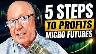 Futures Trading - 5 Steps to Extra Income Small accounts to Large - Micro E-Mini Futures