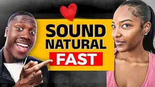 How to Speak English Naturally (Not Like a Textbook)