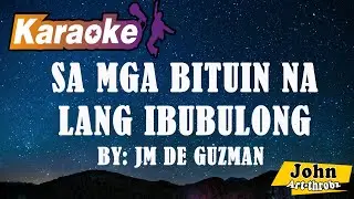 Sa mga bituin na lang ibubulong (KARAOKE) - Jm de Guzman // Himig Handog Lovesong 2018