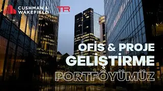 Ofis ve Proje & Geliştirme Portföyümüz