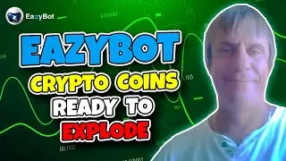 Crypto Coins Ready to Explode 214% Eazybot Best Coins to Trade