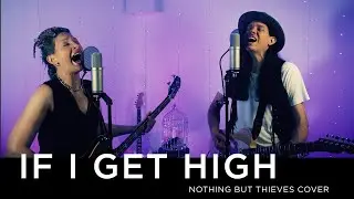 Dauzat St. Marie - If I Get High (Nothing But Thieves Cover)