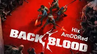 🔴 Пятничный стрим: Back4Blood