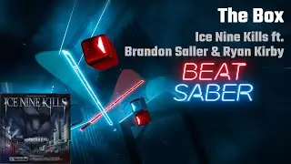 Beat Saber | The Box - Ice Nine Kills ft. Brandon Saller & Ryan Kirby