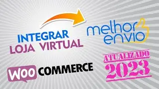 Como Configurar Melhor Envio no Wordpress Atualizado 2023
