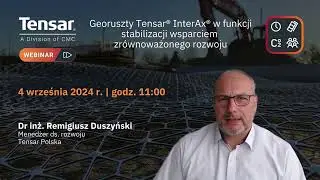 Tensar Polska Webinar - Georuszty Tensar InterAx w funkcji stabilizacji