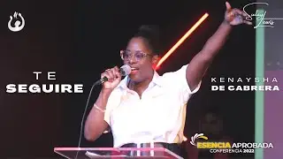 Te Seguire (Cover) - Salmista Kenaysha De Cabrera - Esencia 2022 | cdahastalostuetanos